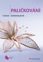 Paličkování, Domanjová Ivana