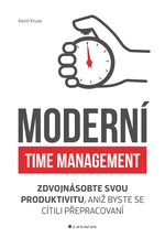 Kniha: Moderní time management od Kruse Kevin