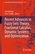 Recent Advances in Fuzzy Sets Theory, Fractional Calculus, Dynamic Systems and Optimization