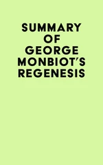 Summary of George Monbiot's Regenesis