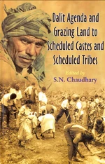 Dalit Agenda and Grazing Land to Scheduled Castes and Scheduled Tribes