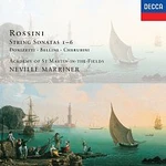 Academy of St Martin in the Fields, Sir Neville Marriner – Rossini: 6 String Sonatas/Donizetti/Cherubini/Bellini CD