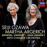 Martha Argerich, Mito Chamber Orchestra, Seiji Ozawa – Beethoven: Symphony No. 1; Piano Concerto No. 1 [Live]