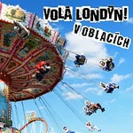 Volá Londýn – V oblacích