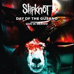 Slipknot – Day Of The Gusano [Live] DVD