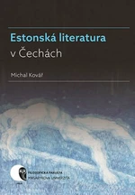 Estonská literatura v Čechách - Michal Kovář