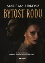 Bytost rodu - Marie Malurková