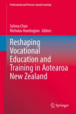 Reshaping Vocational Education and Training in Aotearoa New Zealand