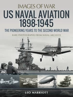 US Naval Aviation, 1898â1945