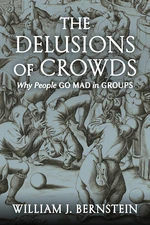 The Delusions Of Crowds