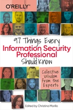 97 Things Every Information Security Professional Should Know