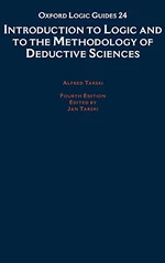 Introduction to Logic and to the Methodology of the Deductive Sciences