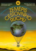 Zeměpis cestovního ruchu - Milan Holeček, Miroslav Střída, Peter Mariot