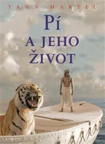 Pí a jeho život - Yann Martel