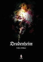 Drudenheim - Felix Zöllner