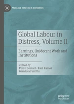 Global Labour in Distress, Volume II