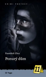 Ponurý dům - František Uher