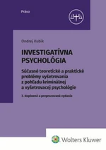 Investigatívna psychológia - Ondrej Kubík