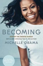 Becoming: Adapted for Younger Readers - Michelle Obamová