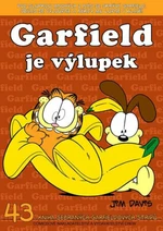 Garfield je výlupek - Jim Davis