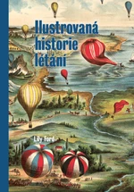 Ilustrovaná historie létání (Defekt) - Lily Ford