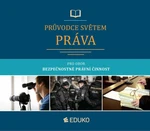 Průvodce světem práva pro obor Bezpečnostně právní činnost - Jan Malast