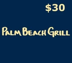 Palm Beach Grill 30$ Gift Card US