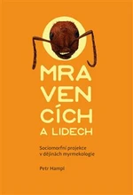 O mravencích a lidech - Petr Hampl