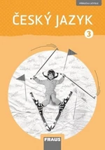 Český jazyk 3 - Gabriela Babušová, Petra Chlumská