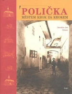 Polička. Městem krok za krokem - Jaroslav Jan Gloser