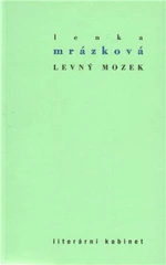 Levný mozek - Lenka Mrázková