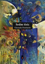 Sedm tisíc - Ghenadie Postolache