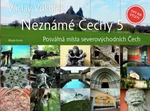 Neznámé Čechy 5 - Václav Vokolek