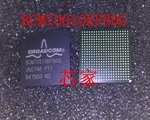 (2Pcs/lot)BGA400 BCM70010KFB0G P11 BCM70010KFB0G