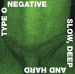 Type O Negative - Slow Deep And Hard (Green & Black Marbled Coloured) (Limited Edition) (2 LP)