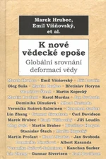 K nové vědecké epoše - Marek Hrubec, Emil Višňovský