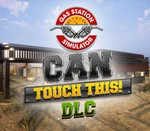 Gas Station Simulator - Can Touch This DLC EU Steam CD Key