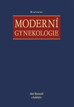 Moderní gynekologie - Aleš Roztočil - e-kniha