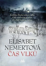 Čas vlků - Elisabet Nemertová - e-kniha