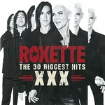 Roxette – The 30 Biggest Hits XXX CD