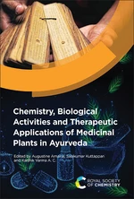 Chemistry, Biological Activities and Therapeutic Applications of Medicinal Plants in Ayurveda