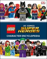 LEGO DC Comics Super Heroes Character Encyclopedia