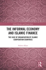 The Informal Economy and Islamic Finance