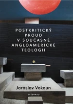 Postkritický proud v současné angloamerické teologii - Jaroslav Vokoun - e-kniha