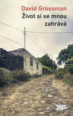 Život si se mnou zahrává - David Grossman - e-kniha