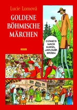 Goldene Böhmische märchen - Lucie Lomová