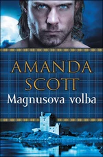 Magnusova volba - Amanda Scott