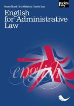 English for Administrative Law - Martin Škurek, Eva Přidalová, Kamila Tozzi
