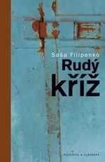 Rudý kříž - Filipenko Saša