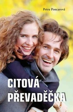 Citová převaděčka - Petra Poncarová